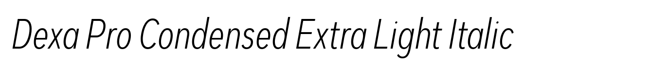 Dexa Pro Condensed Extra Light Italic